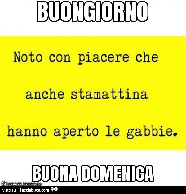 Buongiorno buona domenica