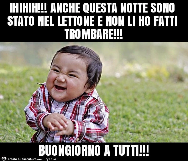 Ihihih! Anche questa notte sono stato nel lettone e non li ho fatti trombare! Buongiorno a tutti