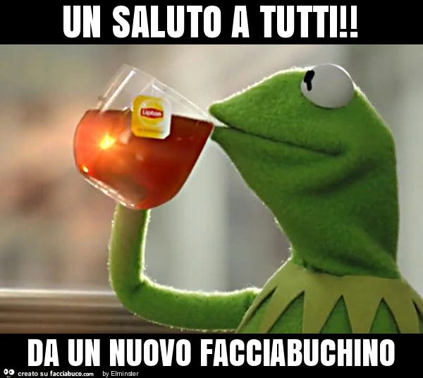 Un saluto a tutti! Da un nuovo facciabuchino