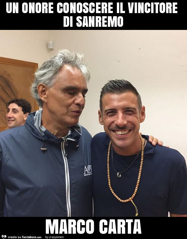 Un onore conoscere il vincitore di sanremo marco carta