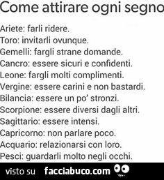 Come attirare ogni segno