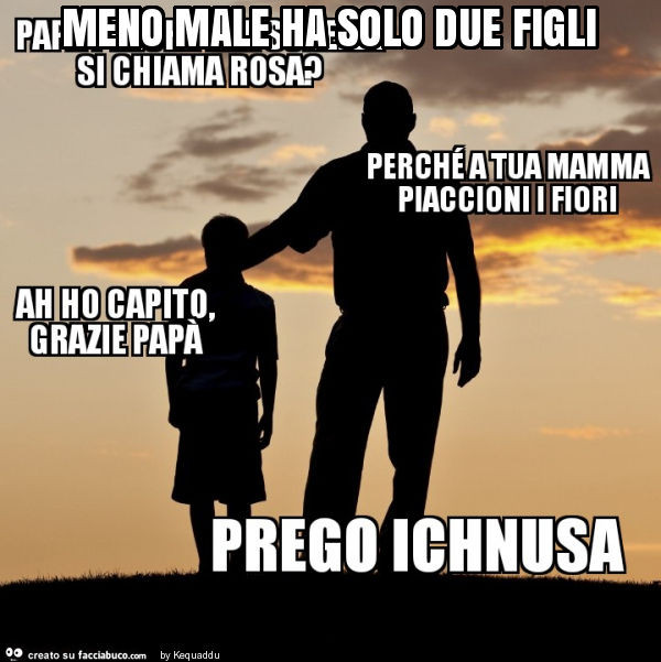 Meno male ha solo due figli