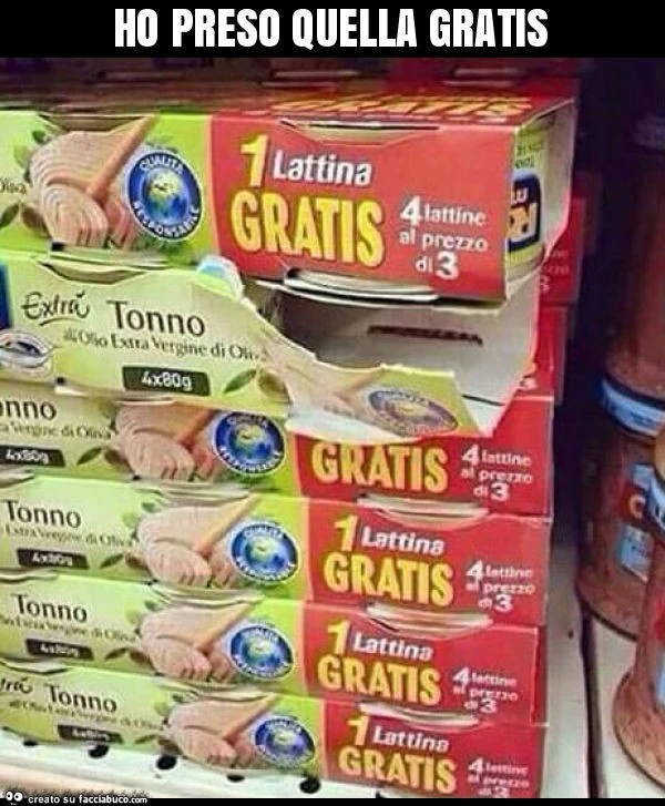 Ho preso quella gratis
