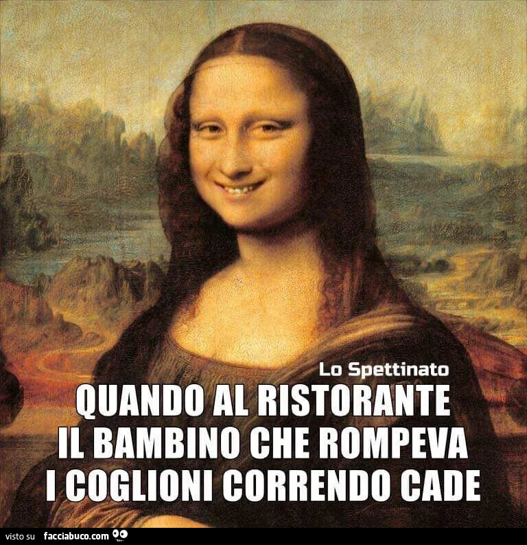 Quando al ristorante il bambino che rompeva i coglioni correndo cade