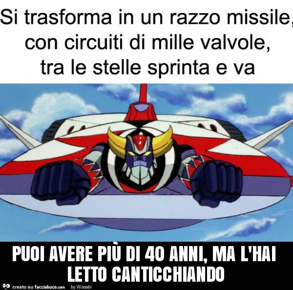 Puoi avere più di 40 anni, ma l'hai letto canticchiando