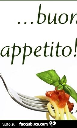 Buon appetito