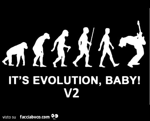 Questa è evoluzione baby v2