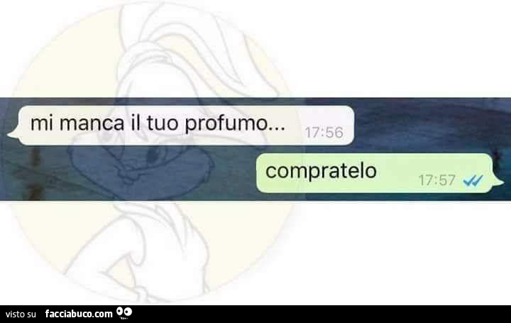 Mi manca il tuo profumo… compratelo