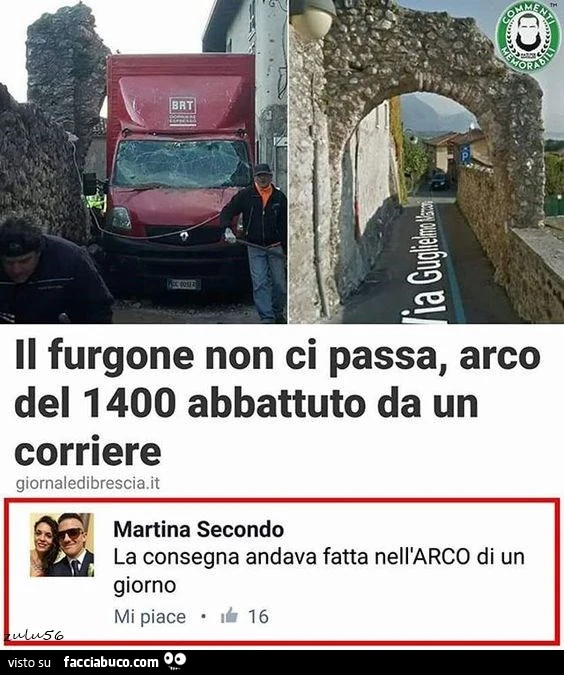 Il furgone non ci passa, arco del 1400 abbattuto da un corriere. La consegna andava fatta nell'arco di un giorno