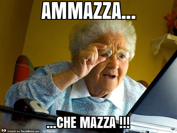 Ammazza… che mazza