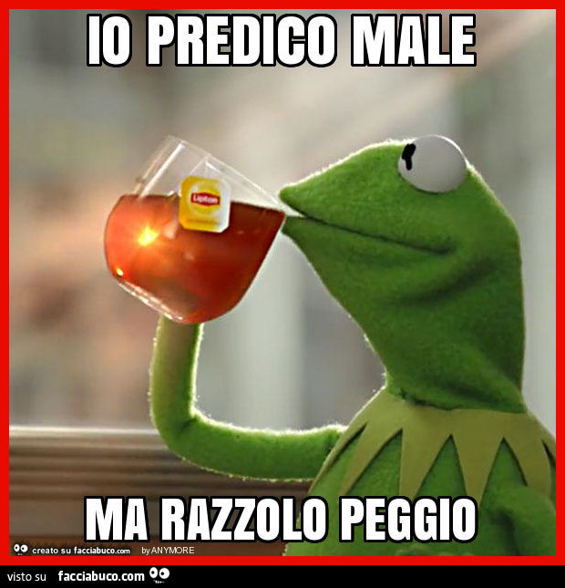 Io predico male ma razzolo peggio