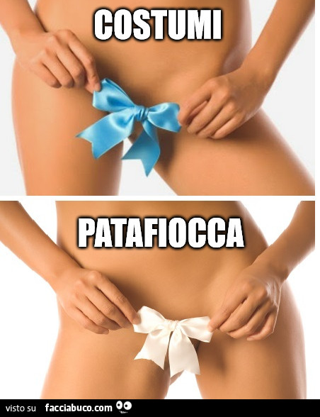 Costumi patafiocca