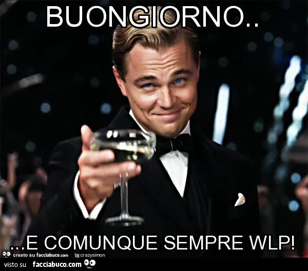 Buongiorno&hellip; e comunque sempre wlp