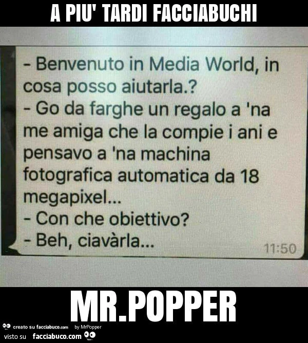 A più tardi facciabuchi mr. Popper